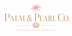 Palm &amp; pearl co - Home